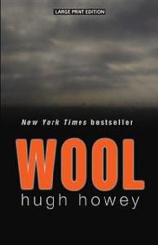 Wool by Hugh Howey