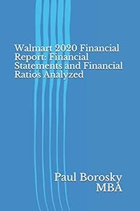 Walmart 2020 Financial Report: Financial Statements and Financial Ratios Analyzed