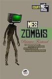 Mes zombis par Béatrice Fontanel Mes zombis par Béatrice Fontanel
