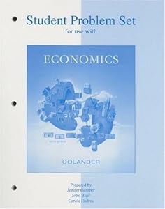 Student Problem Set t/a Economics by David Colander