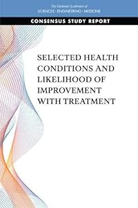 Selected Health Conditions and Likelihood of Improvement with Treatment