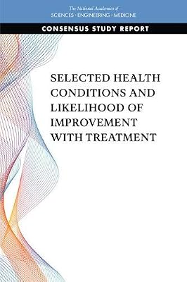 Selected Health Conditions and Likelihood of Improvement with Treatment
