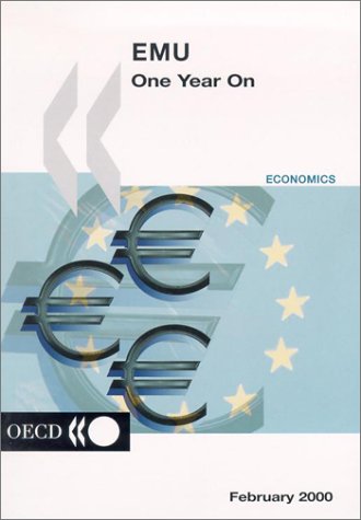 EMU One Year On by Organisation for Economic Co-Operation and Development