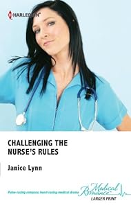 Challenging the Nurse's Rules