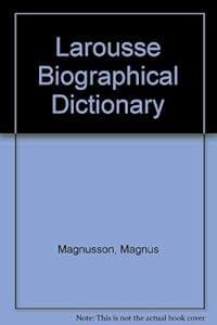 Larousse Biographical Dictionary