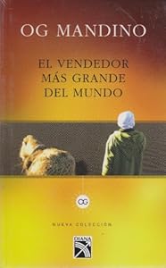 Vendedor mas grande del mundo, El (Nueva Coleccion) (Spanish Edition)