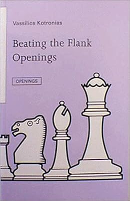 Beating the Flank Openings (Batsford Chess Library)