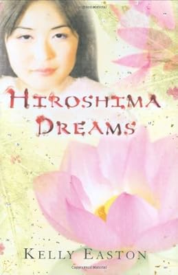 Hiroshima Dreams