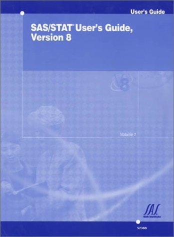 SAS/STAT User's Guide, Version 8 (3-volume set) by SAS Publishing