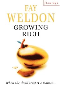 Growing rich a novel