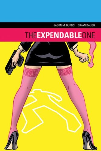 The Expendable One, Volume 1 by Jason M. Burns