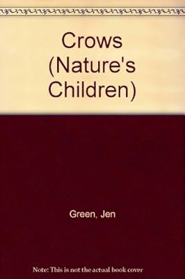Crows (Nature's Children)