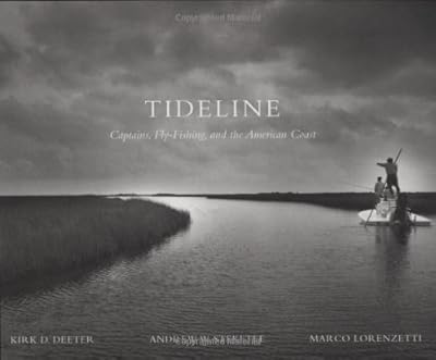 Tideline: Captains, Fly-Fishing and the American Coast
