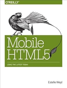 Mobile HTML5 by Estelle Weyl