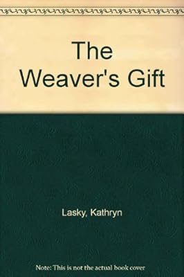 The Weaver's Gift
