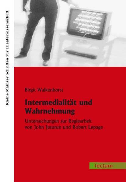 Intermedialität und Wahrnehmung (German Edition) by Birgit Walkenhorst