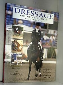 Dressage Priority Points (Spanish Edition) by Richard with photos by Kit Houghton Davison