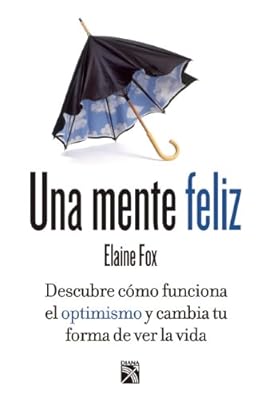 Una mente feliz