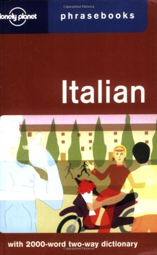 Italian: Lonely Planet Phrasebook (English and Italian Edition) by Karina Coates