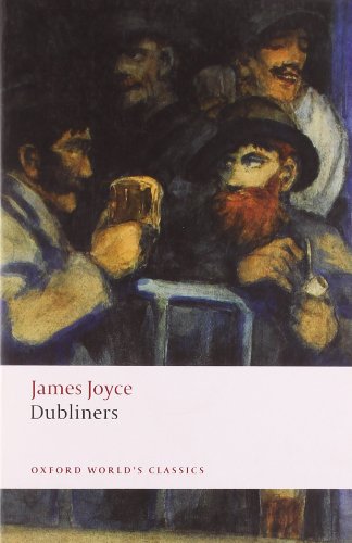 Dubliners by James Joyce