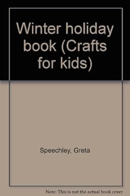 Winter holiday book (Crafts for kids)