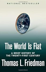 The World Is Flat: A Brief History of the Twenty-first Century