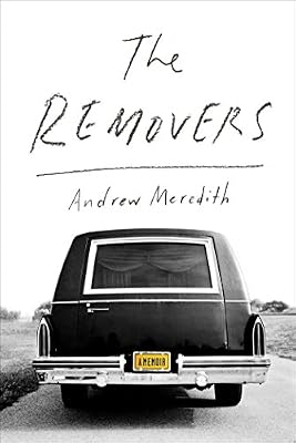 The Removers: A Memoir