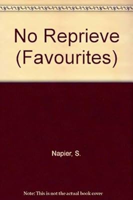 No Reprieve (Favourites)