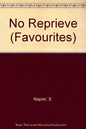 No Reprieve (Favourites) by Susan Napier