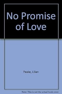 No Promise of Love