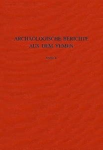 The Periodisation and Chronological Terminology of Ancient Yemen: Rencontres Sabéennes 6
