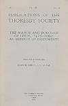 The Manor and Borough of Leeds, 1425-1662: An Edition of Documents