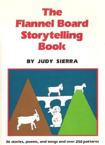 Flannel Board Storytelling Book by Judy Sierra
