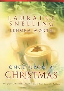 Once Upon A Christmas: The Most Wonderful Time Of The Year/'Twas The Week Before Christmas