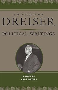 Political Writings (The Dreiser Edition)