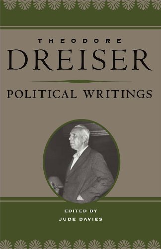 Political Writings (The Dreiser Edition) by Theodore Dreiser