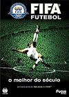 FIFA 100 Years: The Beautiful Century aka FIFA Futebol: O Melhor do Seculo [Import]
