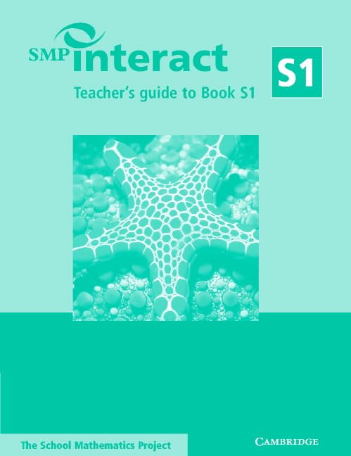 SMP Interact Teacher's Guide to Book S1 (SMP Interact Key Stage 3) by School Mathematics Project