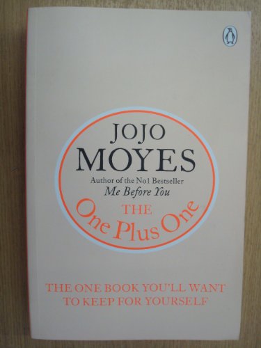One plus one : a novel by Jojo Moyes