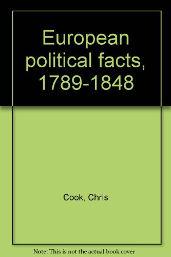 European political facts, 1789-1848 by Chris Cook