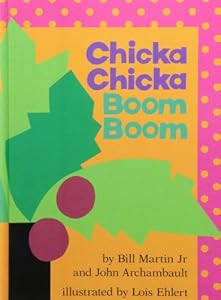 Chicka Chicka Boom Boom