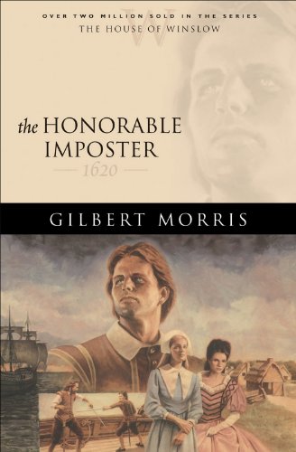 The Honorable Imposter by Gilbert Morris
