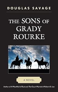 The Sons of Grady Rourke: A Novel