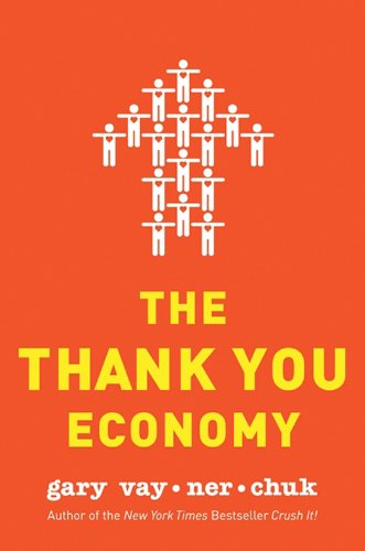 The Thank You Economy by Gary Vaynerchuk