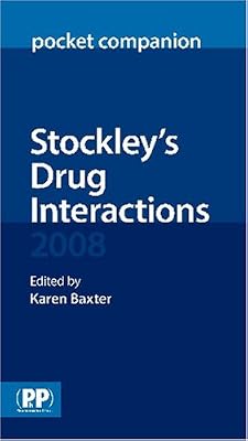 Stockley's Drug Interactions 2008 Pocket Companion