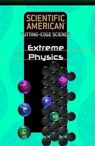 Extreme Physics (Cutting-Edge Science)