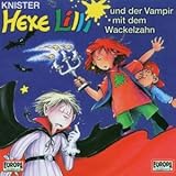 Hexe Lilli und der Vampir mit dem Wackelzahn - Knister