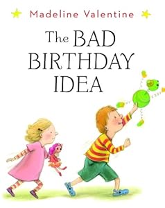 The Bad Birthday Idea