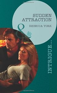 Sudden Attraction