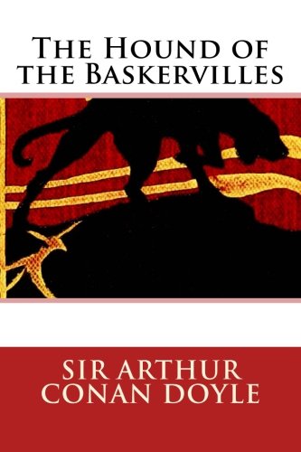 The Hound of the Baskervilles by Arthur Conan Doyle